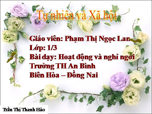 Bài 9. Hoạt động và nghỉ ngơi