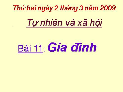 Bài 11. Gia đình