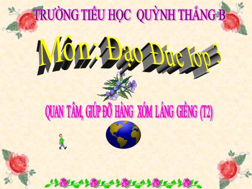 ĐẠO ĐỨC 3. TUẦN 15 (BÀI 7 T2)