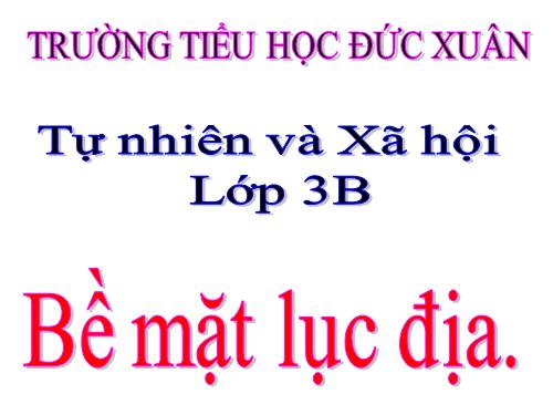 Bài 67. Bề mặt lục địa