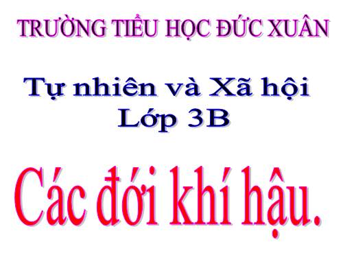 Bài 65. Các đới khí hậu