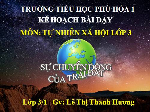 Bài 60. Sự chuyển động của Trái Đất