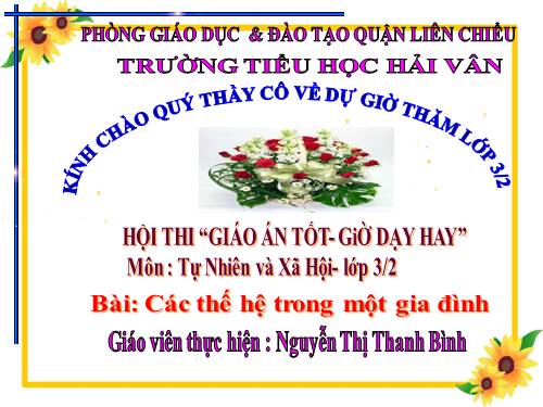 Bài 19. Các thế hệ trong một gia đình