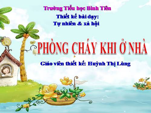 Bài 23. Phòng cháy khi ở nhà