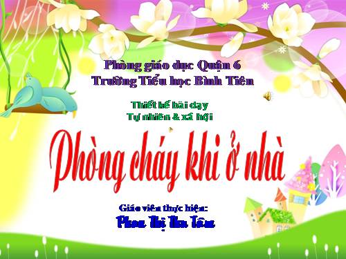 Bài 23. Phòng cháy khi ở nhà