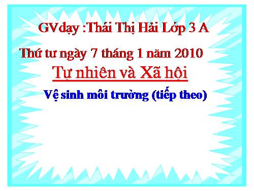 Bài 37. Vệ sinh môi trường (tiếp theo)