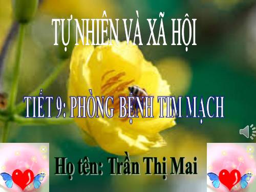 Bài 9. Phòng bệnh tim mạch