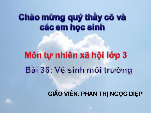 Bài 36. Vệ sinh môi trường