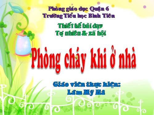 Bài 23. Phòng cháy khi ở nhà