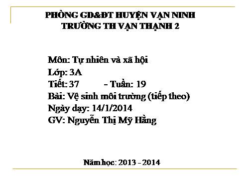 Bài 37. Vệ sinh môi trường (tiếp theo)