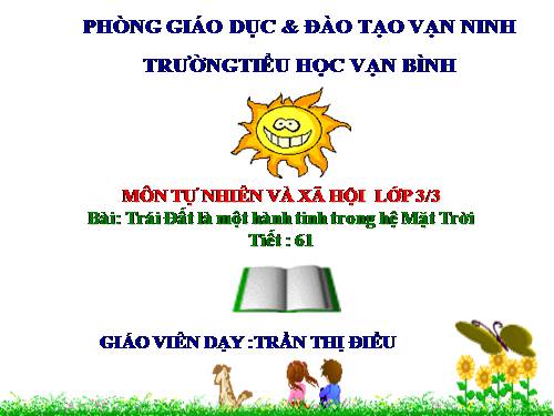 Bài 61. Trái Đất là một hành tinh trong hệ Mặt Trời