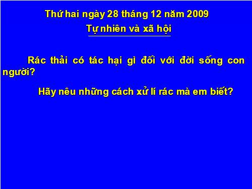 Bài 37. Vệ sinh môi trường (tiếp theo)