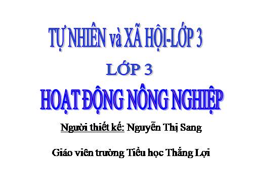 Bài 30. Hoạt động nông nghiệp