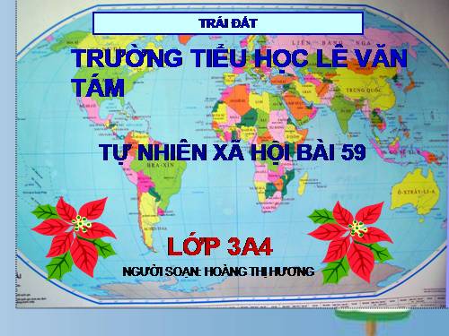 Bài 59. Trái Đất. Quả địa cầu