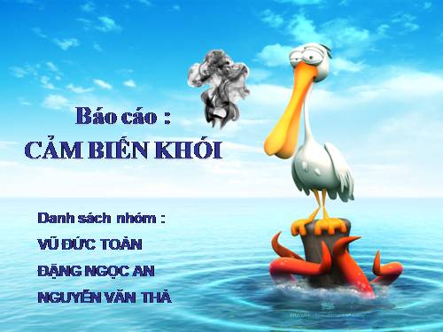 báo cáo - CẢM BIẾN KHÓI