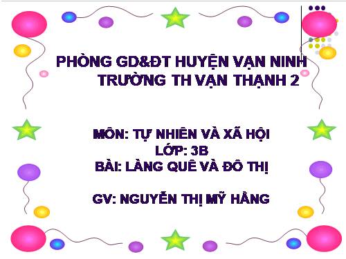 Bài 32. Làng quê và đô thị