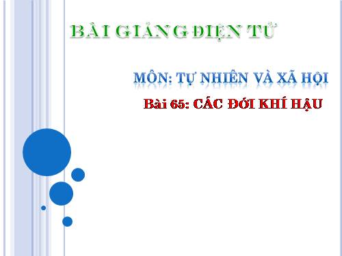 Bài 65. Các đới khí hậu