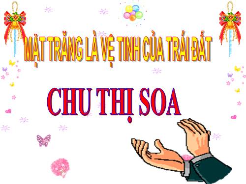 Bài 62. Mặt Trăng là vệ tinh của Trái Đất