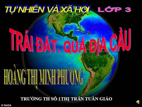 Bài 59. Trái Đất. Quả địa cầu