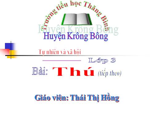 Bài 55. Thú (tiếp theo)