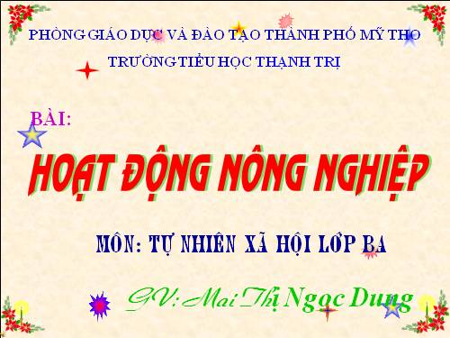 Bài 30. Hoạt động nông nghiệp