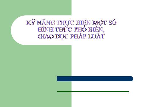 Kỹ năng tuyên truyền pháp luật