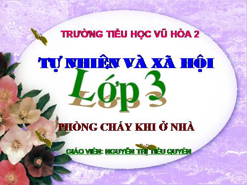 Bài 23. Phòng cháy khi ở nhà