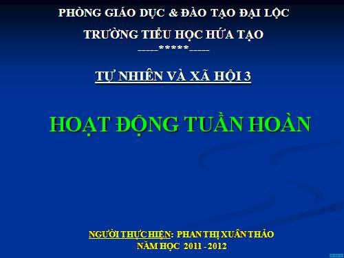 Bài 7. Hoạt động tuần hoàn