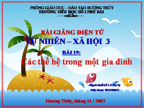 Bài 19. Các thế hệ trong một gia đình