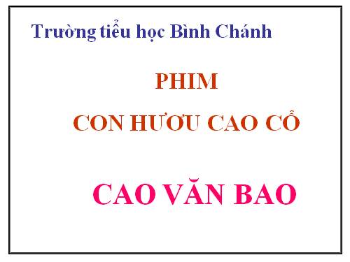 TNXH-LỚP 3-phim hươu cao cổ