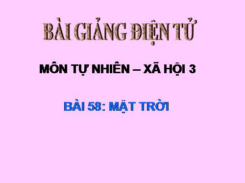 Bài 58. Mặt Trời