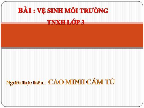 Bài 36. Vệ sinh môi trường