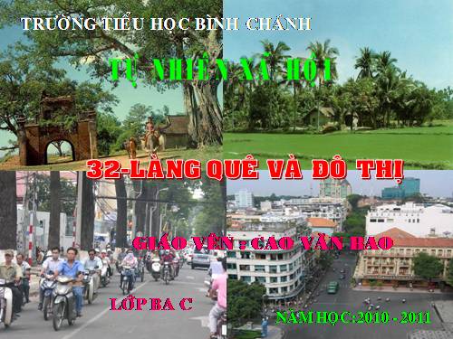 Bài 32. Làng quê và đô thị