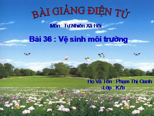 Bài 36. Vệ sinh môi trường