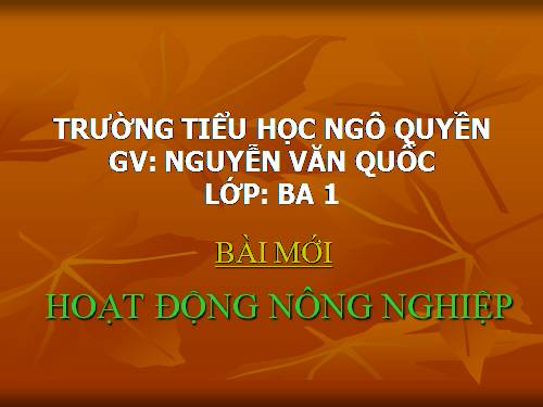 Bài 30. Hoạt động nông nghiệp