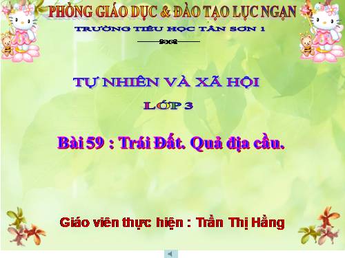 Bài 59. Trái Đất. Quả địa cầu