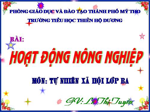 Bài 30. Hoạt động nông nghiệp