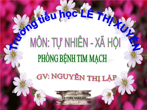 Bài 9. Phòng bệnh tim mạch