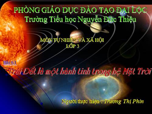 Bài 61. Trái Đất là một hành tinh trong hệ Mặt Trời