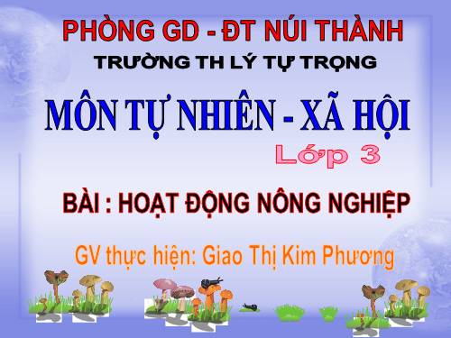 Bài 30. Hoạt động nông nghiệp