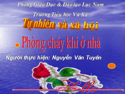 Bài 23. Phòng cháy khi ở nhà