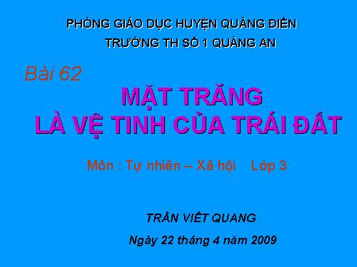 Bài 62. Mặt Trăng là vệ tinh của Trái Đất