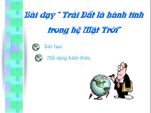 Bài 61. Trái Đất là một hành tinh trong hệ Mặt Trời