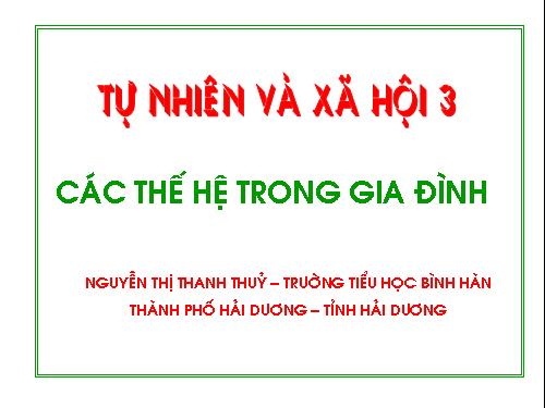 Bài 19. Các thế hệ trong một gia đình