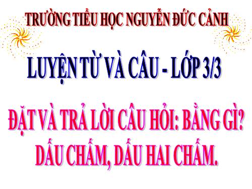 Luyện từ và câu tuần 32