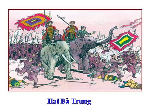 Tuần 19. Nghe-viết: Hai Bà Trưng