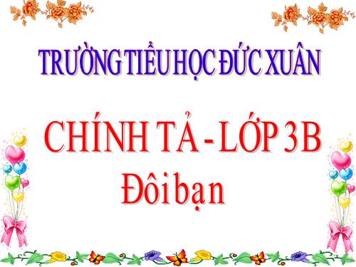 Tuần 16. Nghe-viết: Đôi bạn