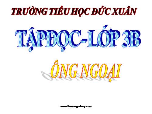 Tuần 4. Nghe-viết: Ông ngoại