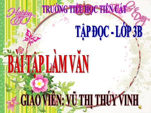 Tuần 6. Nghe-viết: Bài tập làm văn