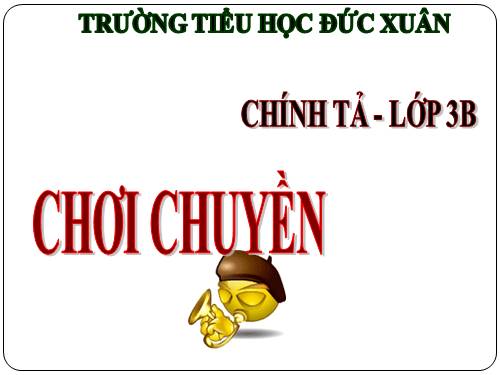 Tuần 1. Nghe-viết: Chơi chuyền